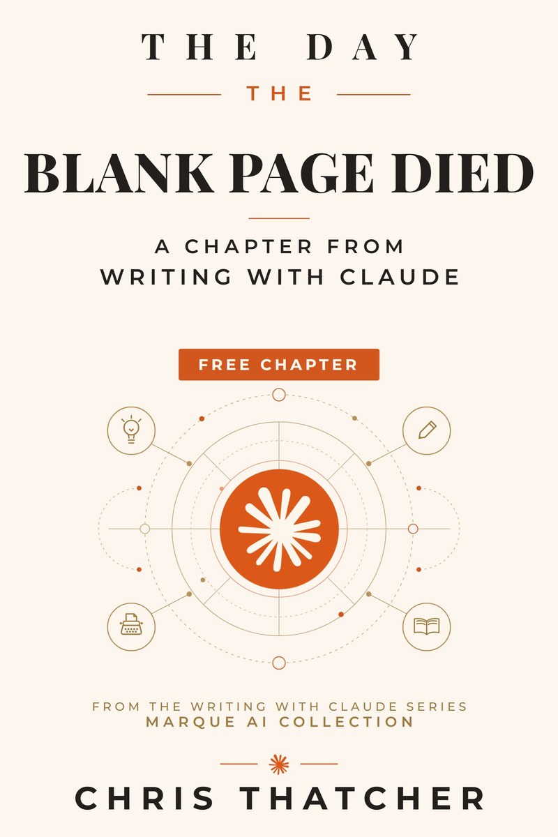 Cover of The Day the Blank Page Died, a free chapter from Writing with Claude